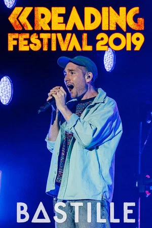 Постер: Bastille: Reading Festival 2019