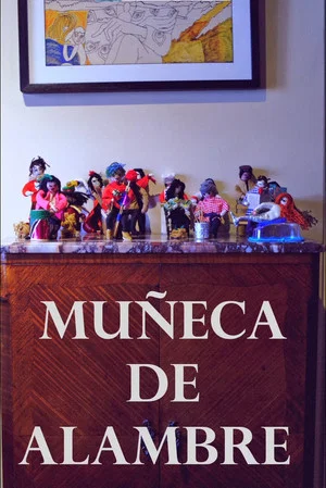 Постер: Muñeca de Alambre