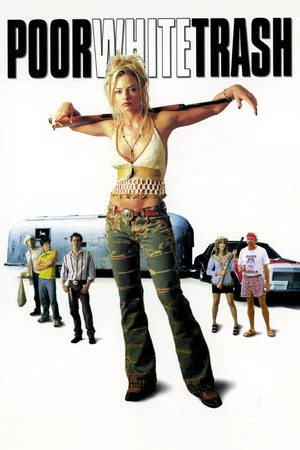 Постер: Poor White Trash