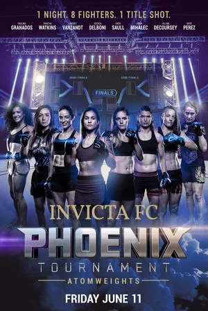 Постер: Invicta FC Phoenix Tournament: Atomweights