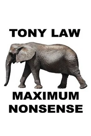 Постер: Tony Law: Maximum Nonsense