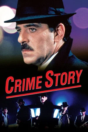 Постер: Crime Story: Pilot
