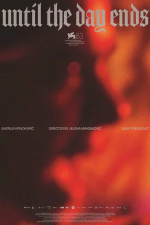 Постер: Until the Day Ends