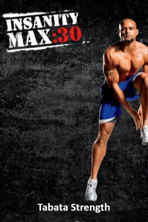 Постер: Insanity Max: 30 - Tabata Strength