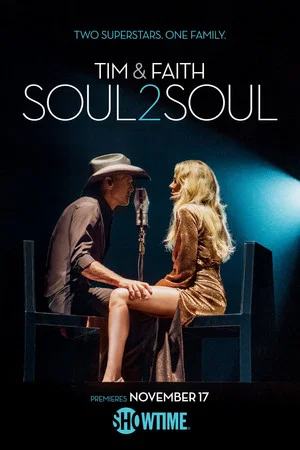 Постер: Tim & Faith: Soul2Soul