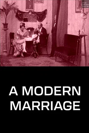 Постер: A Modern Marriage