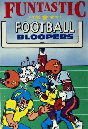 Постер: Funtastic Football Bloopers