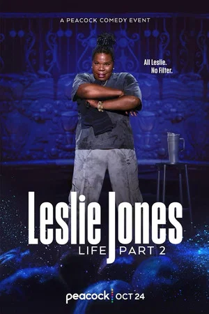Постер: Leslie Jones: Life Part 2