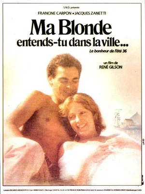 Постер: Ma blonde, entends-tu dans la ville?