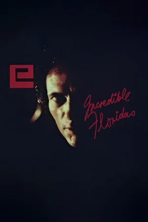 Постер: Incredible Floridas