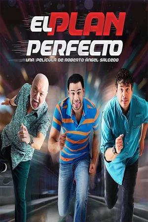 Постер: El Plan Perfecto