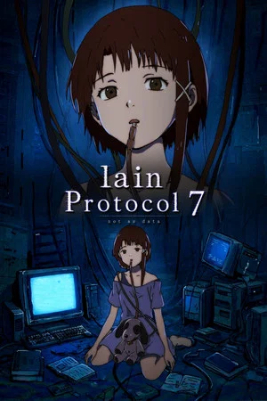 Постер: lain : Protocol 7