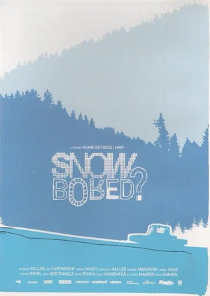 Постер: Snowbored?