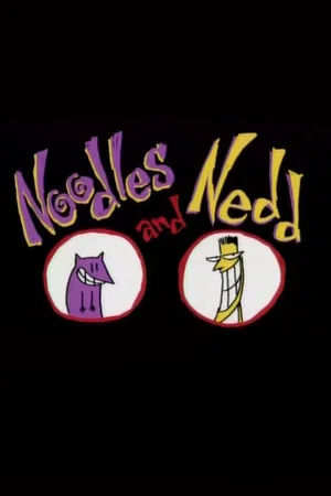 Постер: Noodles and Nedd