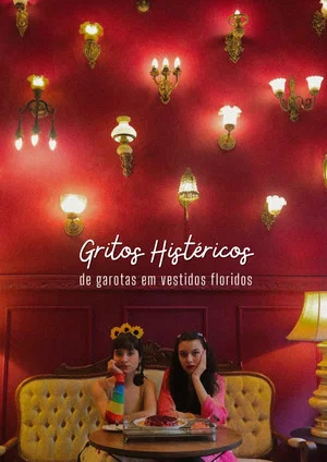 Постер: Hysterical Screams of Girls in Flowered Dresses