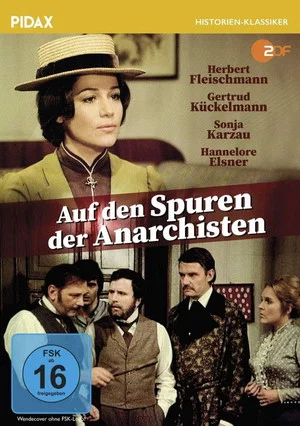 Постер: Auf den Spuren der Anarchisten