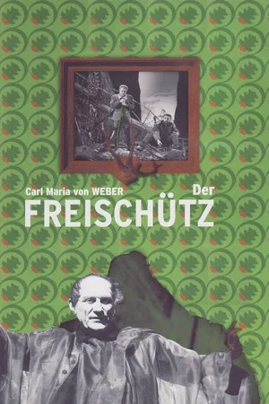 Постер: Weber: Der Freischütz