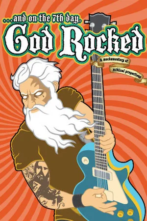 Постер: And on the 7th Day, God Rocked
