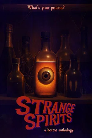 Постер: Strange Spirits