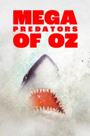 Постер: Mega Predators of Oz