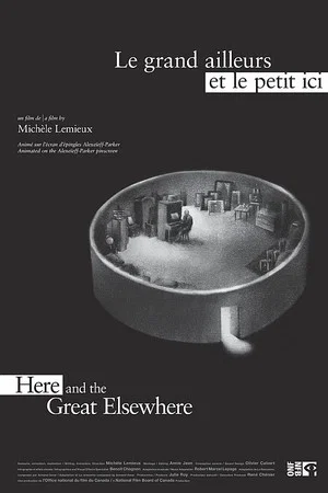 Постер: Here and the Great Elsewhere