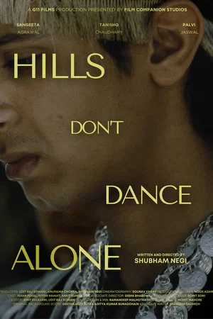 Постер: Hills Don't Dance Alone