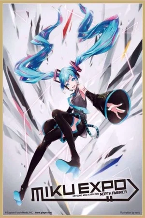 Постер: Hatsune Miku: Miku Expo 2016 in Japan