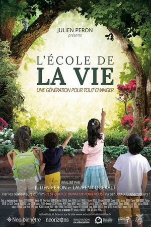 Постер: L'École de la vie - Une génération pour tout changer