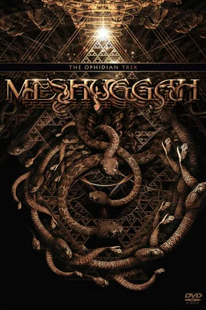 Постер: Meshuggah - The Ophidian Trek