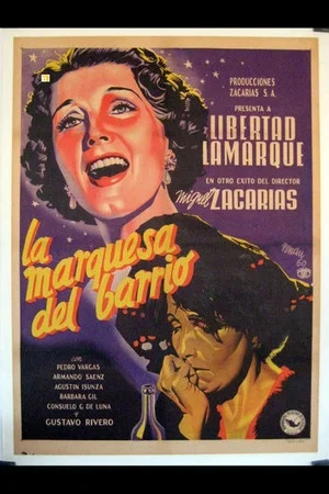 Постер: La marquesa del barrio