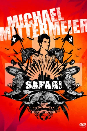 Постер: Michael Mittermeier - Safari Swiss Edition