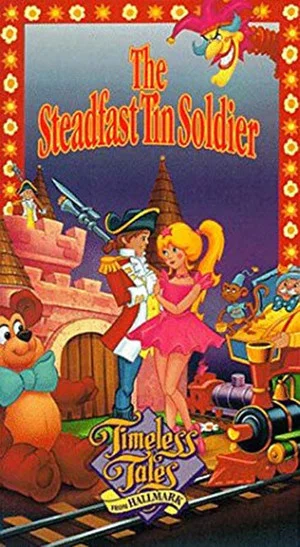 Постер: Timeless Tales: The Steadfast Tin Soldier