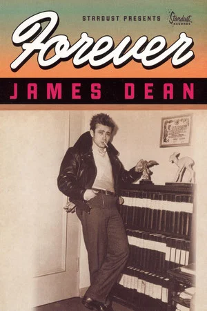 Постер: Forever James Dean