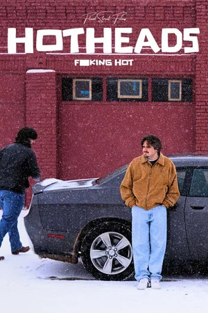 Постер: HOTHEADS