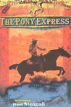 Постер: The Pony Express