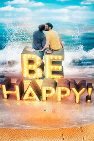 Постер: Be Happy!