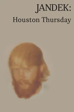 Постер: Jandek: Houston Thursday
