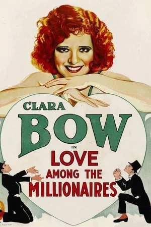 Постер: Love Among the Millionaires