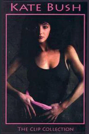 Постер: Kate Bush - The Clip Collection