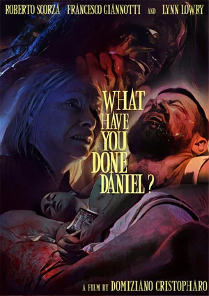 Постер: What Have You Done, Daniel?