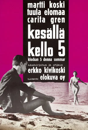 Постер: Kesällä kello 5