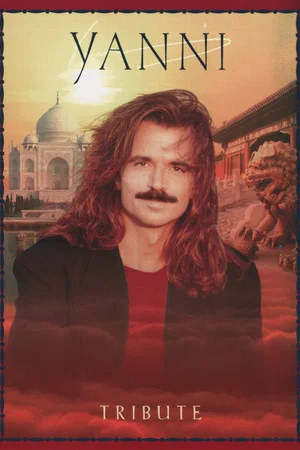 Постер: Yanni: Tribute