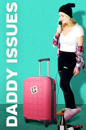 Постер: Daddy Issues