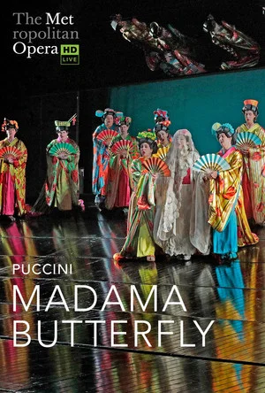 Постер: The Metropolitan Opera: Madama Butterfly