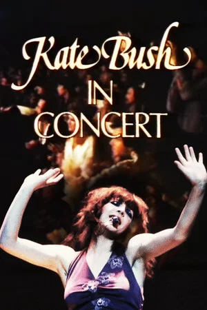 Постер: Kate Bush In Concert