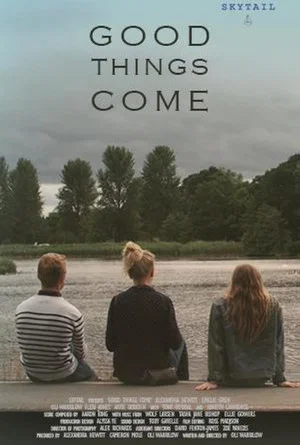 Постер: Good Things Come