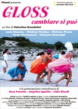 Постер: Gloss - Cambiare si può