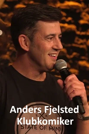 Постер: Anders Fjelsted - Klubkomiker