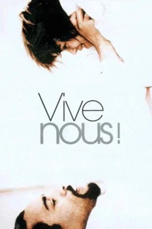 Постер: Vive nous!