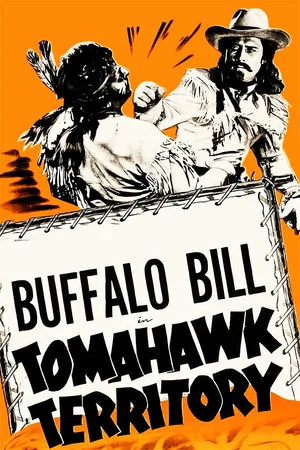 Постер: Buffalo Bill in Tomahawk Territory